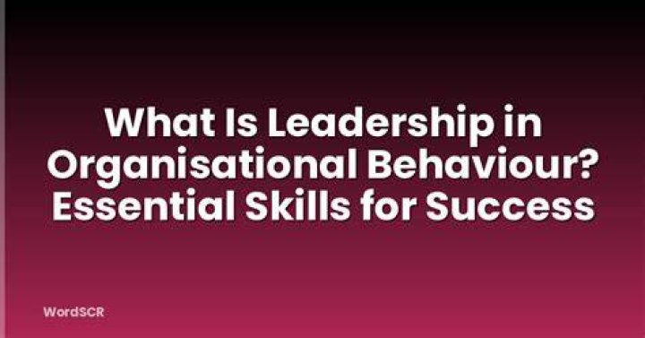 Is leadership part of Organisational Behaviour?