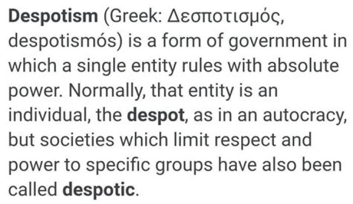 What do you mean by despotism?