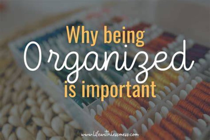 Why is being organized important in marketing?